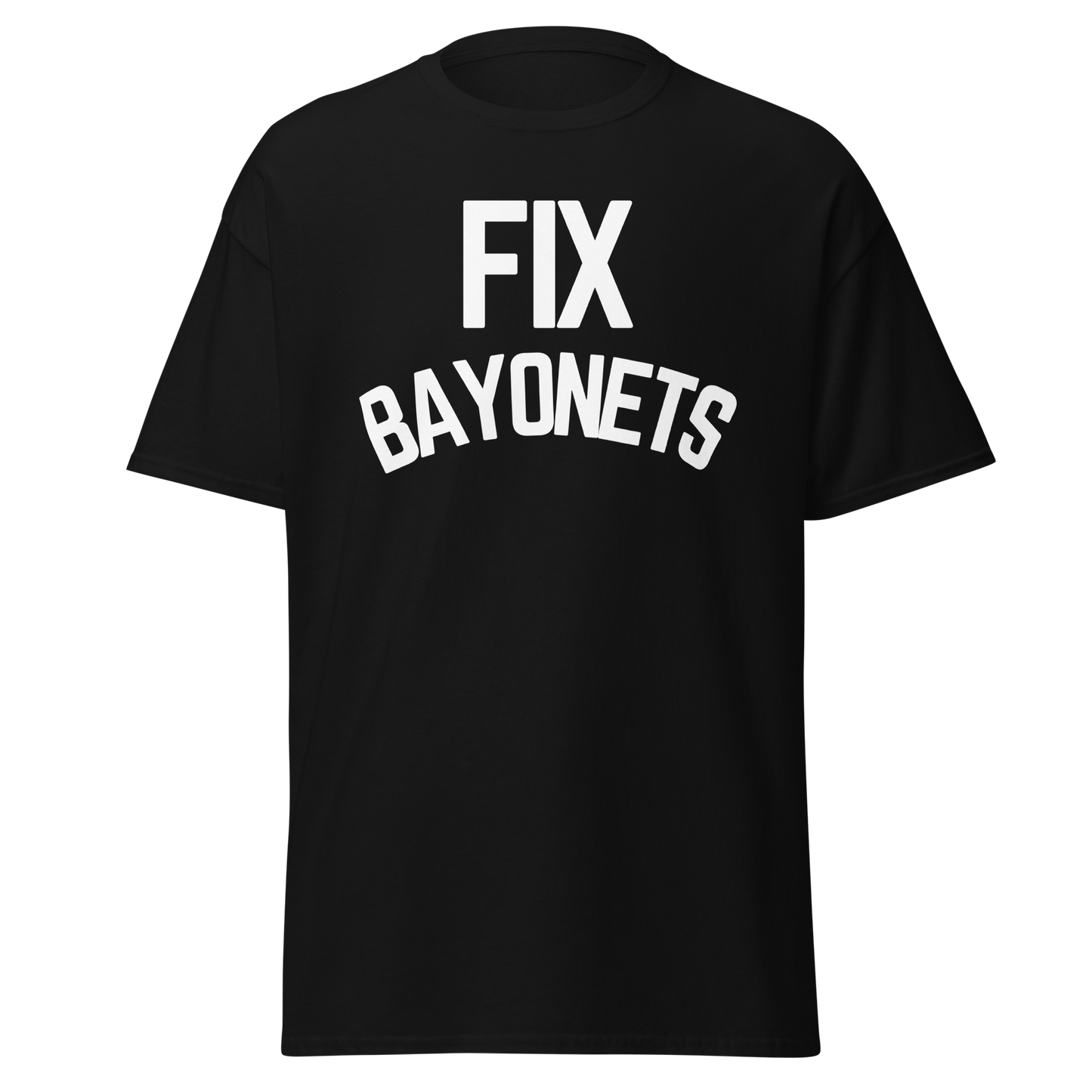 Fix Bayonets (t-shirt)