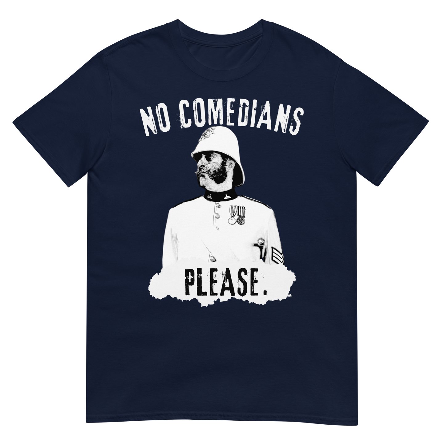 No Comedians, Please. (t-shirt)