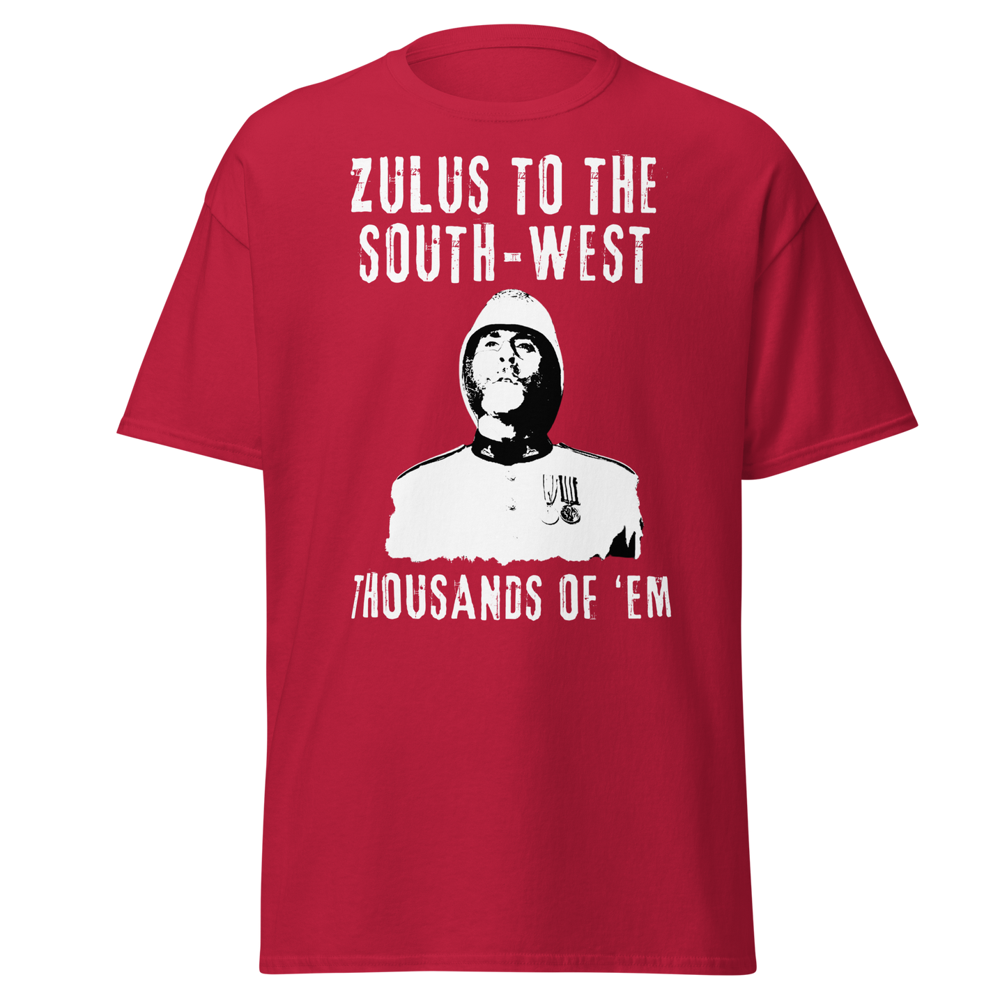 Zulus To The South-West, Thousands of 'Em (t-shirt)
