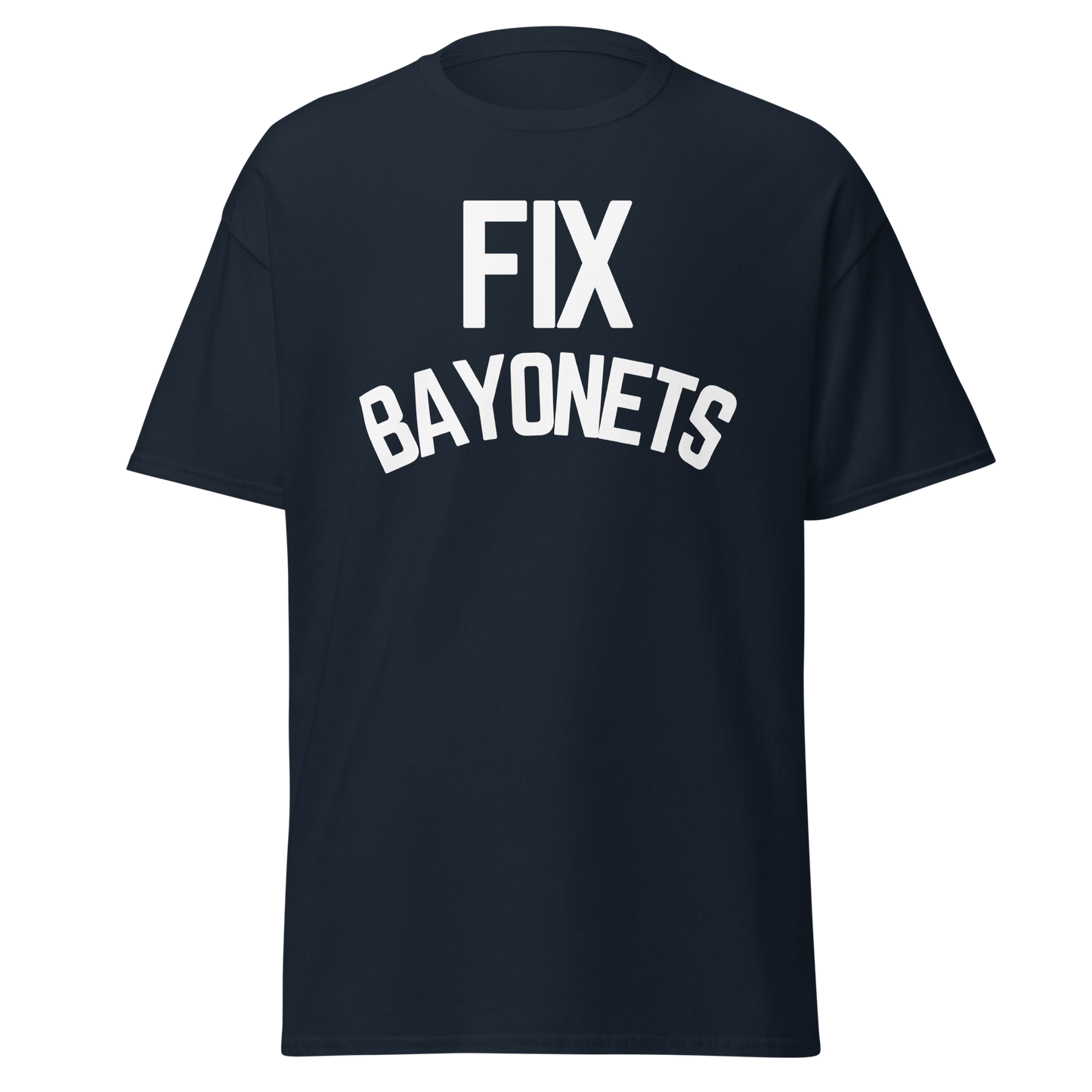 Fix Bayonets (t-shirt)