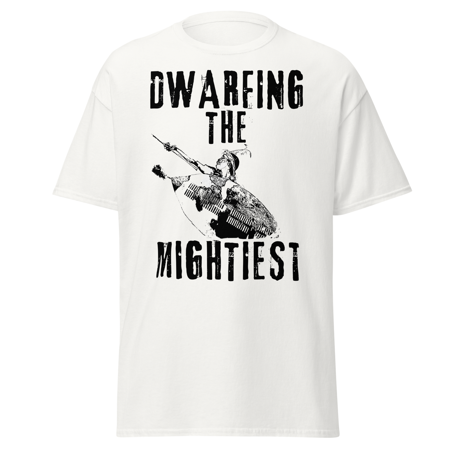 Dwarfing The Mightiest (ZULU t-shirt)