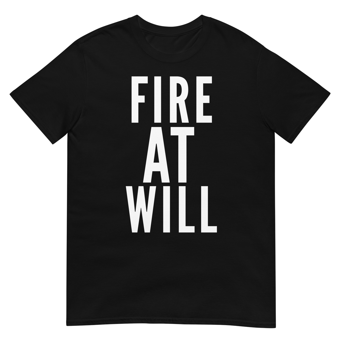 Fire At Will (t-shirt)