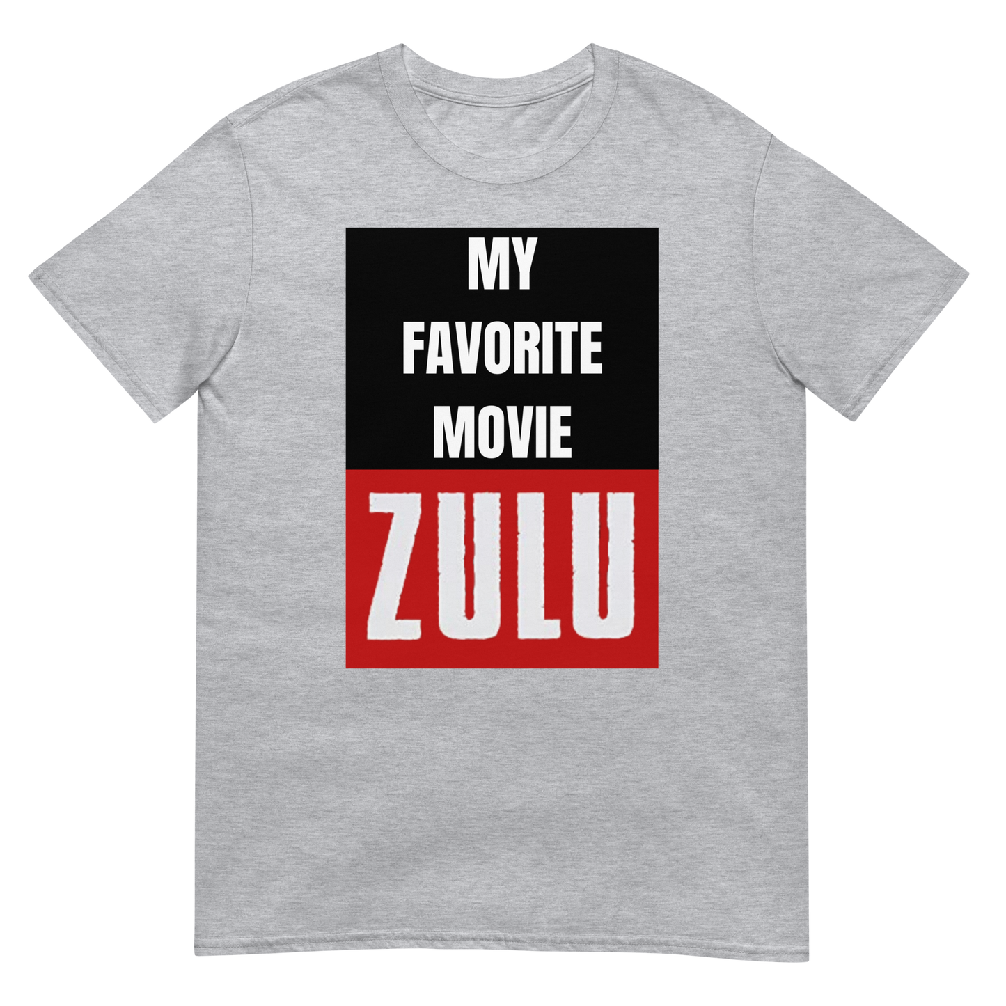 My Favourite Movie - ZULU (t-shirt)