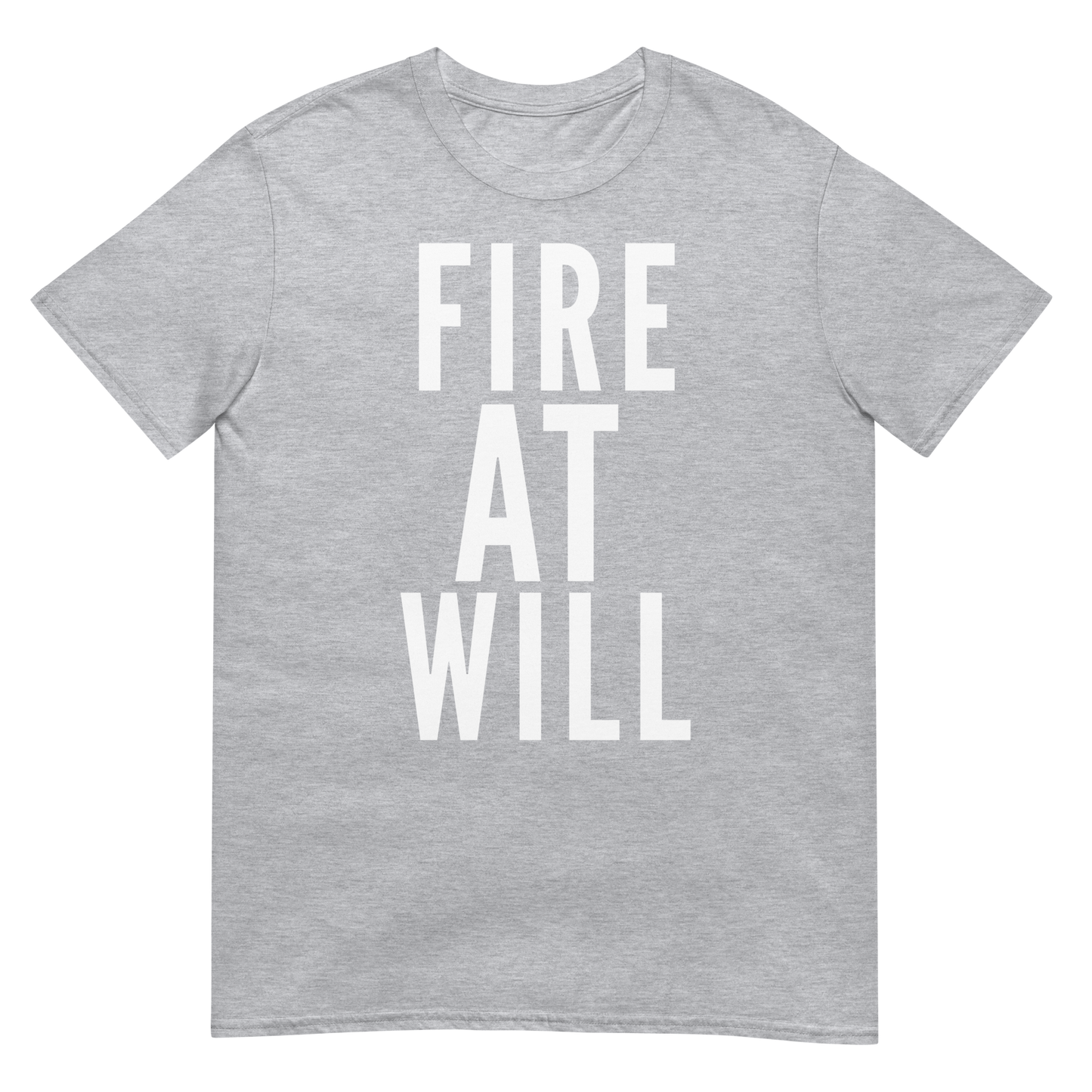 Fire At Will (t-shirt)