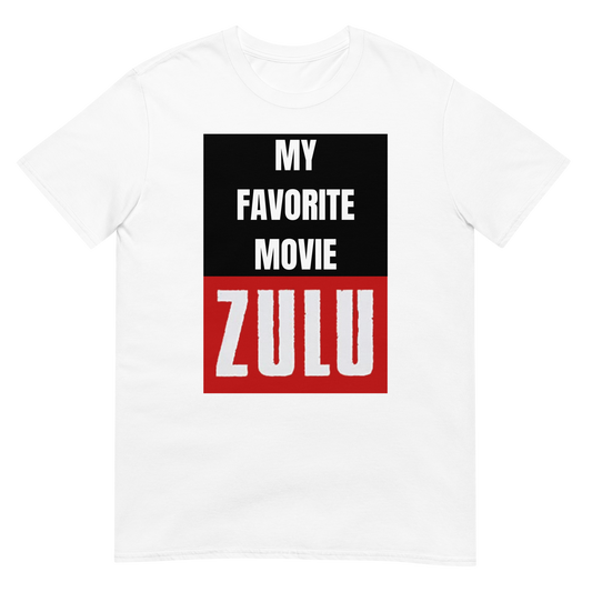 My Favourite Movie - ZULU (t-shirt)