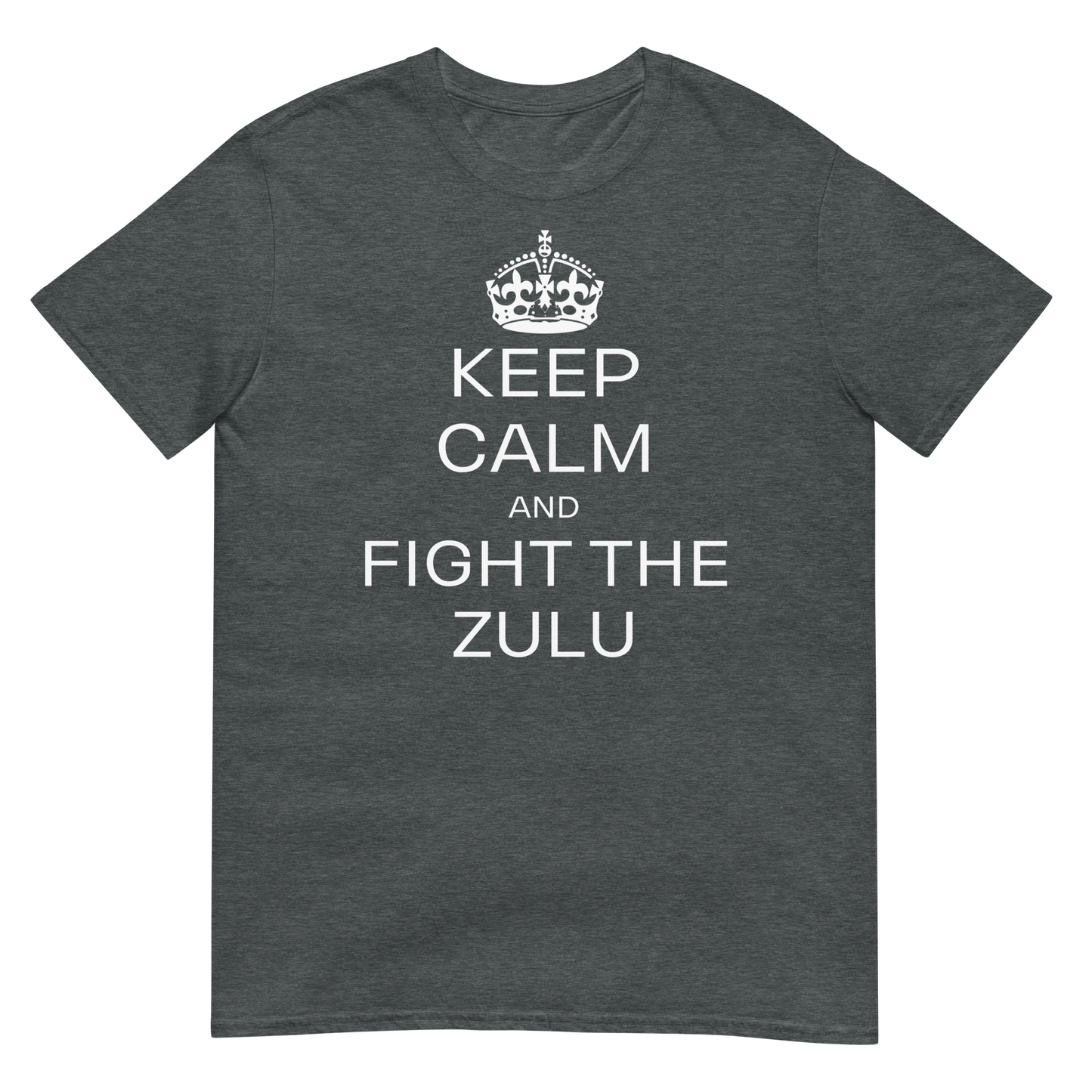 Keep Calm & Fight The Zulu (t-shirt)