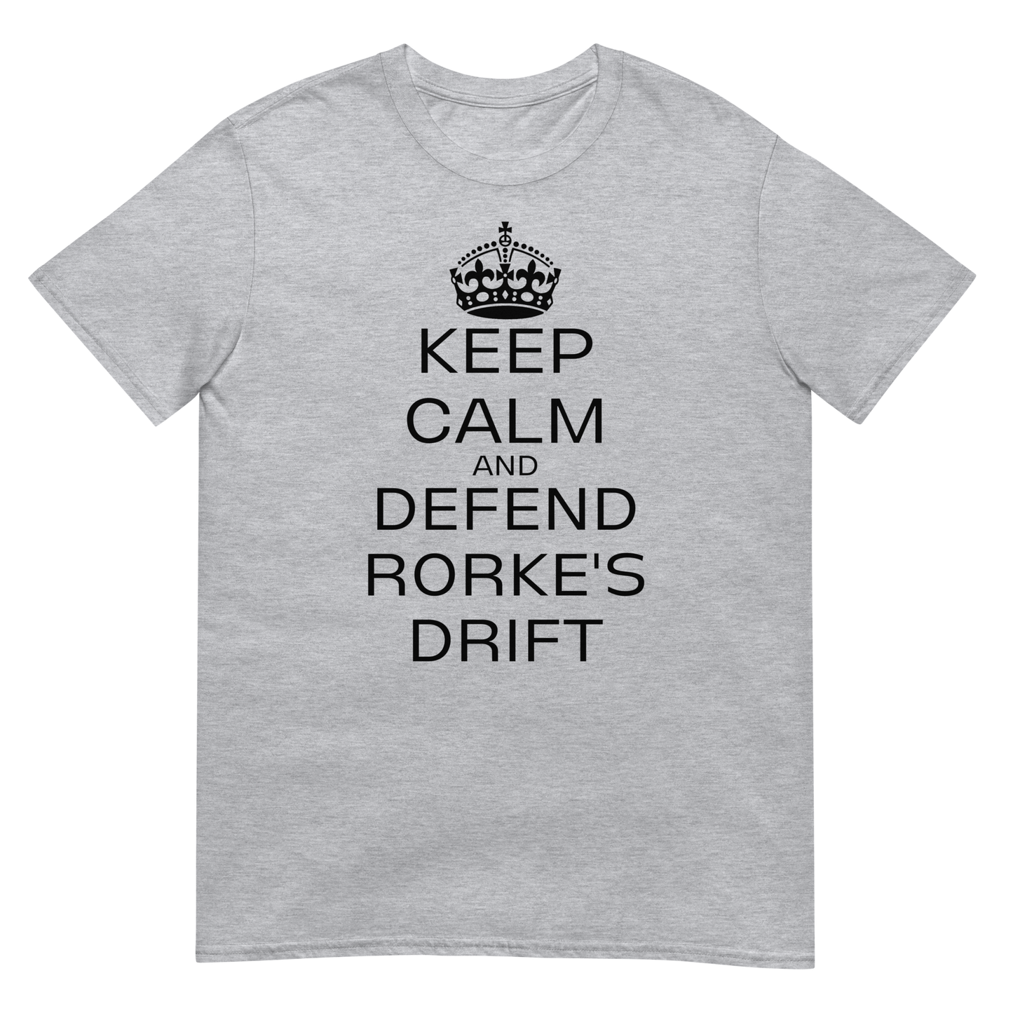 Keep Calm & Defend Rorke's Drift (t-shirt)